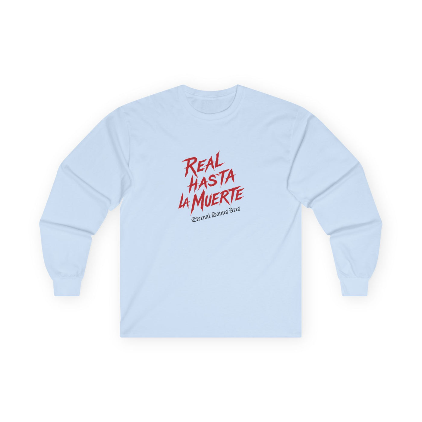 Hasta La Muerte Long Sleeve Tee : Muerte Urbana Collection